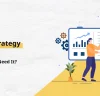 What is Business Strategy Consulting and Why Do You Need It?