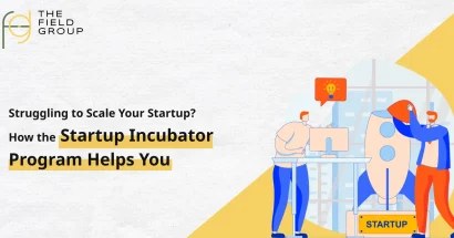 Struggling to Scale Your Startup How the Startup Incubator Program Helps You