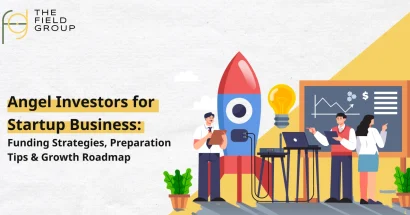 Angel Investors for Startup Business Funding Strategies, Preparation Tips & Growth Roadmap